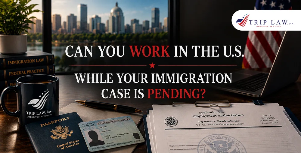 Can You Work in the U.S. While Your Immigration Case Is Pending? Employment authorization and immigration documents explaining work eligibility while an immigration case is pending in the United States.